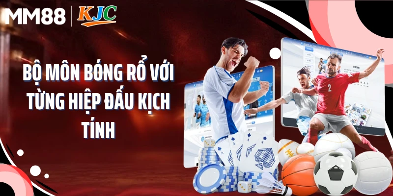 Bộ môn bóng rổ với từng hiệp đấu kịch tính