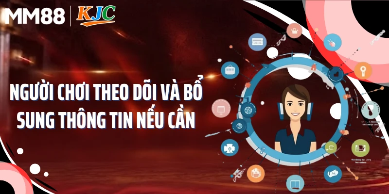 Người chơi theo dõi và bổ sung thông tin nếu cần